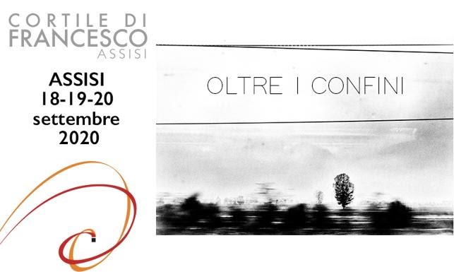 Oltre i Confini, Assisi