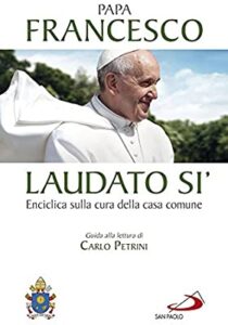 Laudato si' Enciclica Papa Francesco
