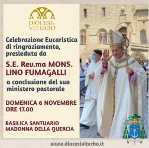Messa di ringraziamento episcopato diocesi di Viterbo Vescovo lino Fumagalli 